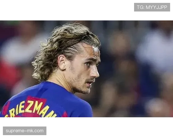 格列兹曼与巴萨体系适配性：战术角色与空间利用冲突解析